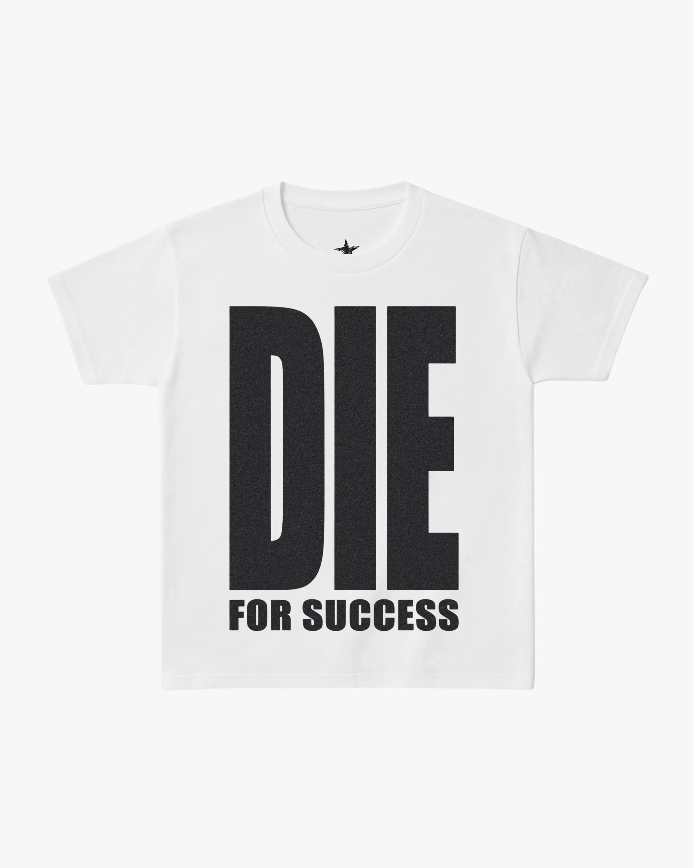 Die For Success - Baby Tee